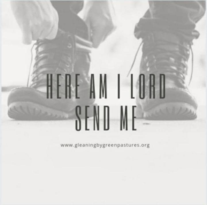 Here I Am O Lord, Send Me